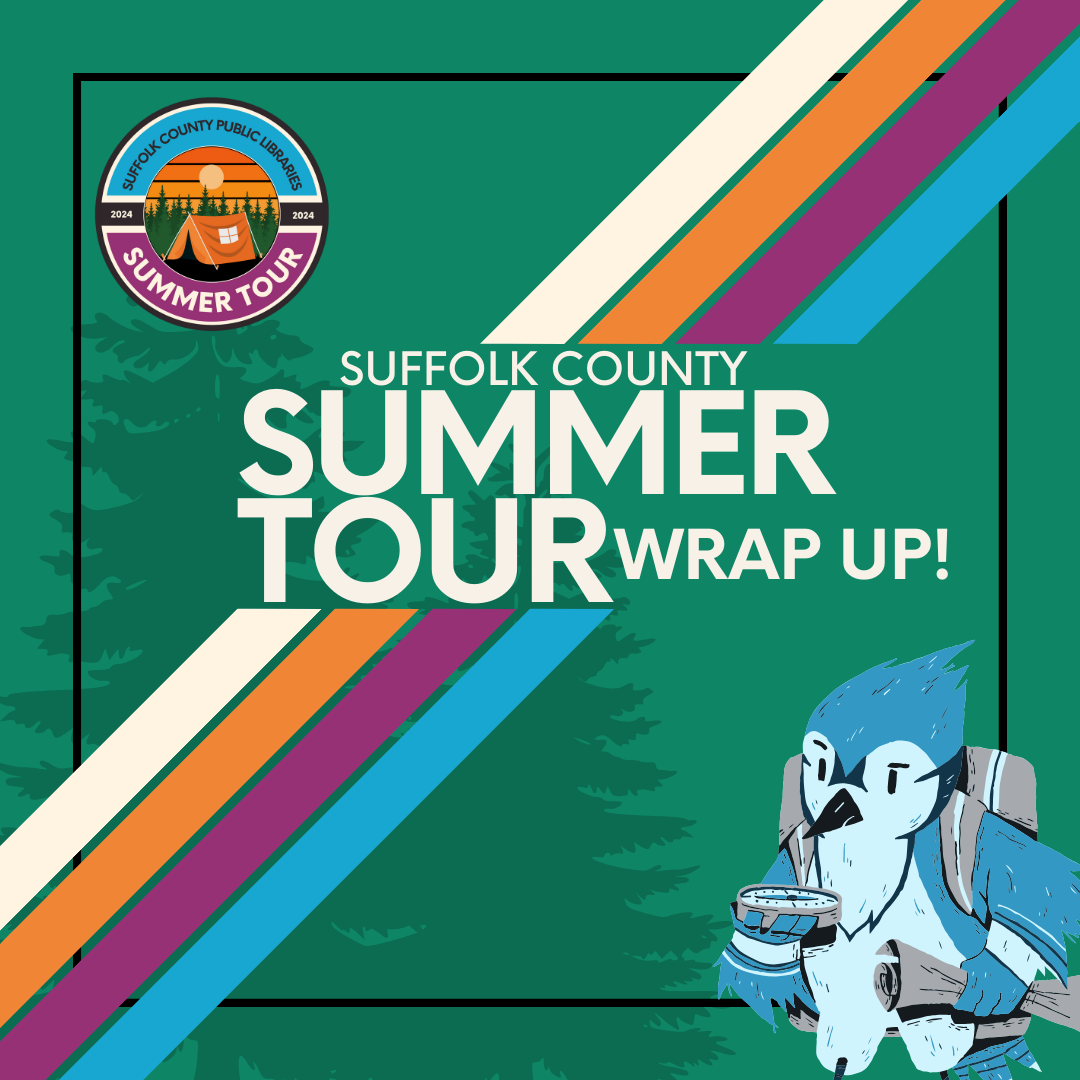 "Suffolk County Summer Tour Wrap Up" with decorative camping themed elements.